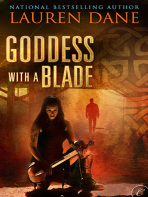Title details for Goddess with a Blade by Lauren Dane - Available